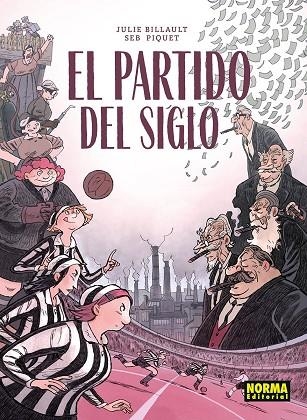 EL PARTIDO DEL SIGLO | 9788467983579 | BILLAULT, JULIE / SEB PIQUET, | Llibreria La Gralla | Librería online de Granollers