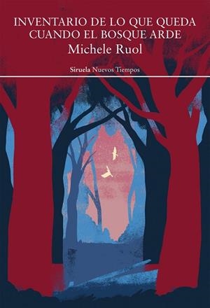 INVENTARIO DE LO QUE QUEDA CUANDO EL BOSQUE ARDE | 9791388032523 | RUOL, MICHELE | Llibreria La Gralla | Llibreria online de Granollers