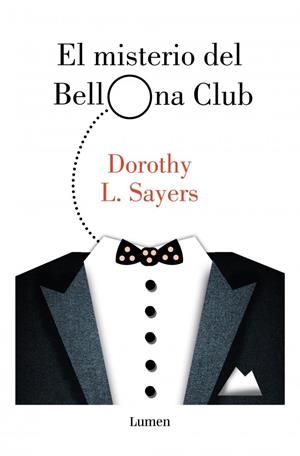 MISTERIO DEL BELLONA CLUB, EL  (SERIE LORD PETER WIMSEY) | 9788426432551 | SAYERS, DOROTHY L. | Llibreria La Gralla | Llibreria online de Granollers
