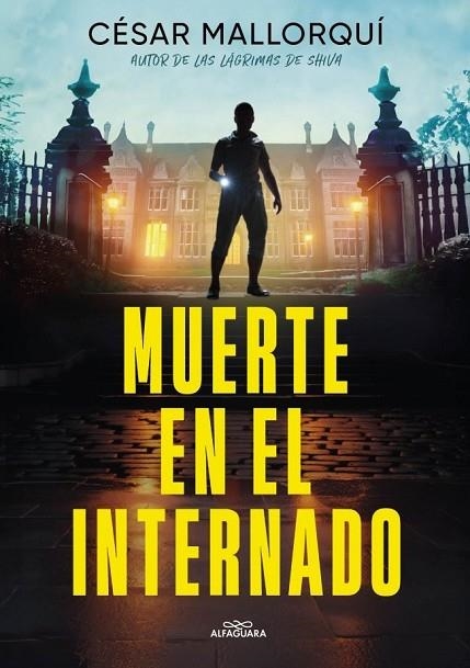 MUERTE EN EL INTERNADO | 9788419982810 | MALLORQUI, CESAR | Llibreria La Gralla | Llibreria online de Granollers
