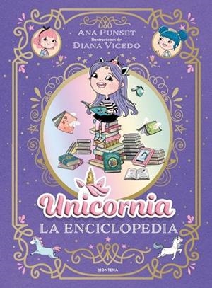 UNICORNIA - LA ENCICLOPEDIA ILUSTRADA | 9791387973032 | PUNSET, ANA | Llibreria La Gralla | Llibreria online de Granollers