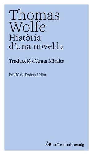 HISTÒRIA D'UNA NOVEL·LA | 9791388382000 | WOLFE, THOMAS | Llibreria La Gralla | Librería online de Granollers