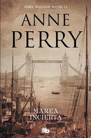 MAREA INCIERTA (DETECTIVE WILLIAM MONK 14) | 9788490709443 | PERRY, ANNE | Llibreria La Gralla | Llibreria online de Granollers