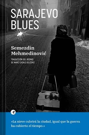 SARAJEVO BLUES | 9788412968941 | MEHMEDINOVIC, SEMEZDIN | Llibreria La Gralla | Llibreria online de Granollers
