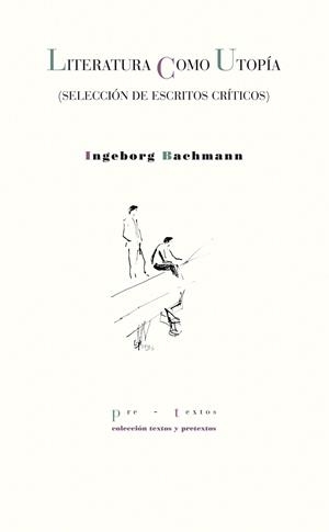 LITERATURA COMO UTOPÍA | 9788415297642 | BACHMANN, INGEBORG | Llibreria La Gralla | Llibreria online de Granollers