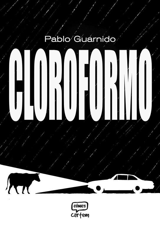 CLOROFORMO | 9791388003493 | GUARNIDO, PABLO | Llibreria La Gralla | Librería online de Granollers