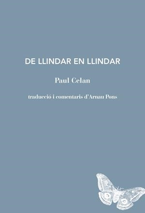 DE LLINDAR EN LLINDAR | 9791399207118 | CELAN, PAUL | Llibreria La Gralla | Librería online de Granollers