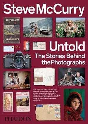 STEVE MCCURRY - UNTOLD THE STORIES BEHIND THE | 9780714877341 | MCCURRY, STEVE | Llibreria La Gralla | Librería online de Granollers