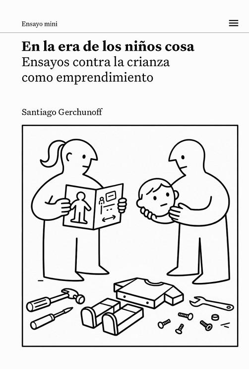 EN LA ERA DE LOS NIÑOS COSA | 9788483813171 | GERCHUNOFF, SANTIAGO | Llibreria La Gralla | Librería online de Granollers