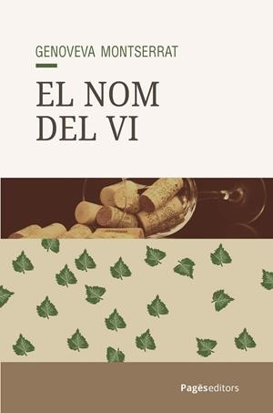 NOM DEL VI, EL | 9788413037196 | MONTSERRAT, GENOVEVA | Llibreria La Gralla | Llibreria online de Granollers