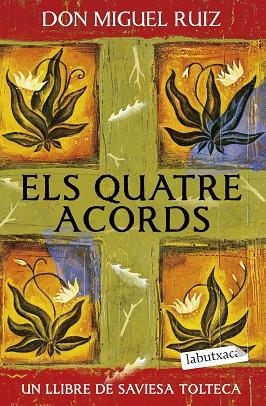 QUATRE ACORDS, ELS | 9791387802646 | RUIZ, DON MIGUEL | Llibreria La Gralla | Llibreria online de Granollers