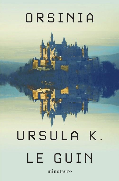 ORSINIA | 9788445019641 | LE GUIN, URSULA K. | Llibreria La Gralla | Llibreria online de Granollers