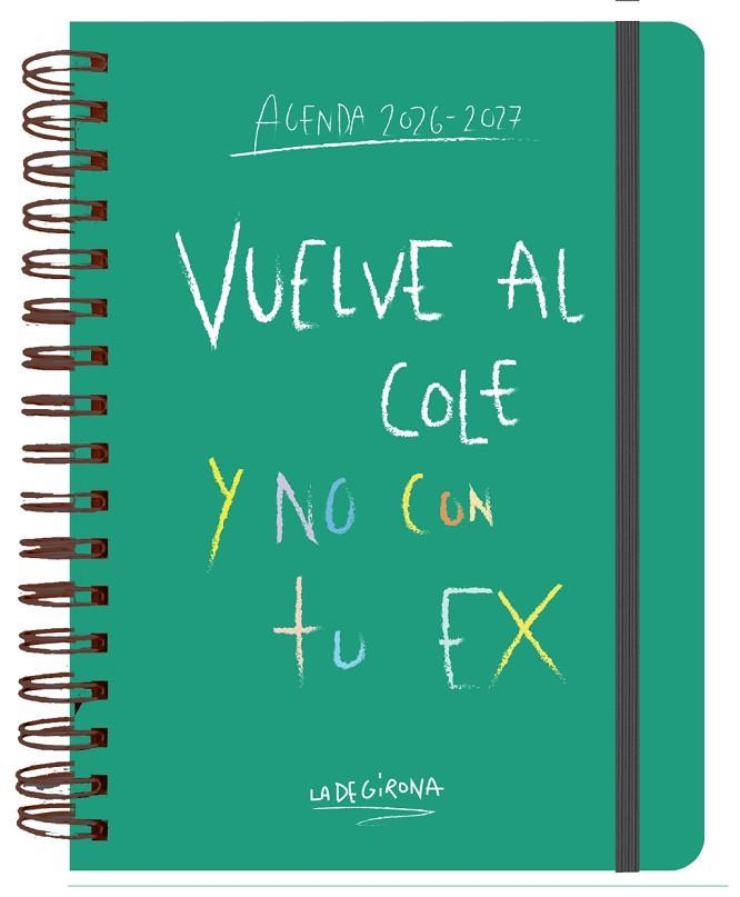 AGENDA ESCOLAR SEMANAL 2026-2027 LA DE GIRONA | 9788419434111 | GIRONA, LA DE GIRONA | Llibreria La Gralla | Llibreria online de Granollers