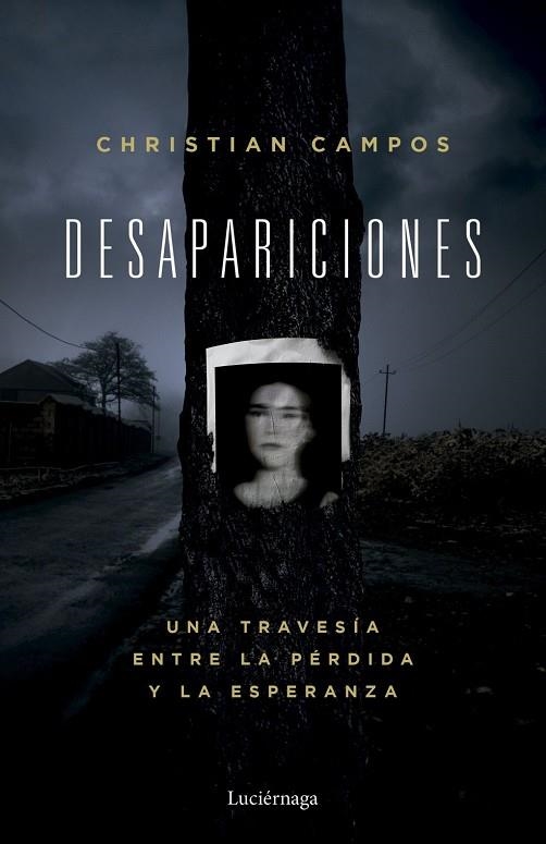 DESAPARICIONES | 9791387667368 | CAMPOS, CHRISTIAN | Llibreria La Gralla | Librería online de Granollers