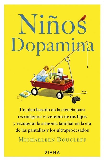 NIÑOS DOPAMINA | 9788411193474 | DOUCLEFF, MICHAELEEN | Llibreria La Gralla | Llibreria online de Granollers