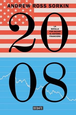 2008 | 9791387904562 | SORKIN, ANDREW ROSS | Llibreria La Gralla | Librería online de Granollers