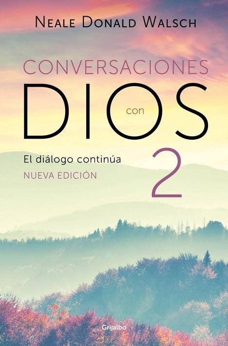 DIÁLOGO CONTINÚA, EL  (CONVERSACIONES CON DIOS 2) | 9788425375262 | WALSCH, NEALE DONALD | Llibreria La Gralla | Librería online de Granollers