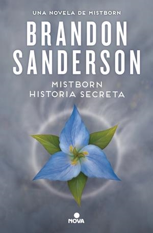 MISTBORN. HISTORIA SECRETA | 9788410466654 | SANDERSON, BRANDON | Llibreria La Gralla | Llibreria online de Granollers