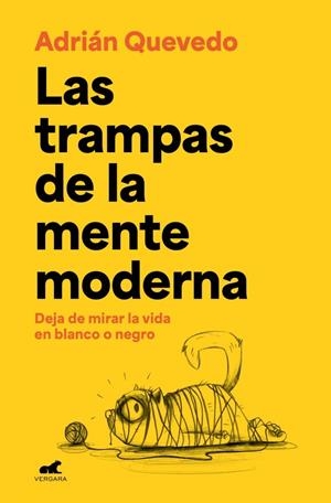 TRAMPAS DE LA MENTE MODERNA, LAS | 9788419820884 | QUEVEDO, ADRIÁN | Llibreria La Gralla | Llibreria online de Granollers