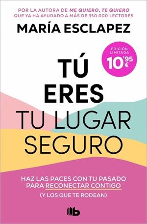 TÚ ERES TU LUGAR SEGURO | 9791387871277 | ESCLAPEZ, MARÍA | Llibreria La Gralla | Llibreria online de Granollers