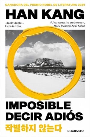 IMPOSIBLE DECIR ADIÓS | 9788466392600 | KANG, HAN | Llibreria La Gralla | Llibreria online de Granollers