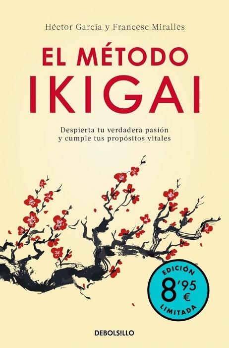 MÉTODO IKIGAI, EL  (EDICIÓN LIMITADA · VERANO) | 9788466392228 | MIRALLES, FRANCESC ;  GARCÍA (KIRAI), HÉCTOR | Llibreria La Gralla | Llibreria online de Granollers