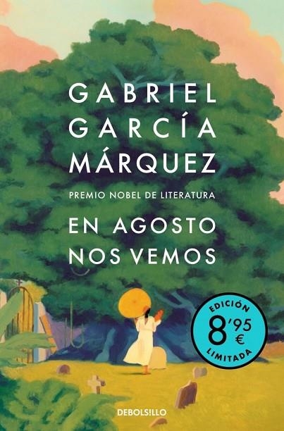 EN AGOSTO NOS VEMOS (EDICIÓN LIMITADA) | 9788466390361 | GARCIA MARQUEZ, GABRIEL | Llibreria La Gralla | Llibreria online de Granollers