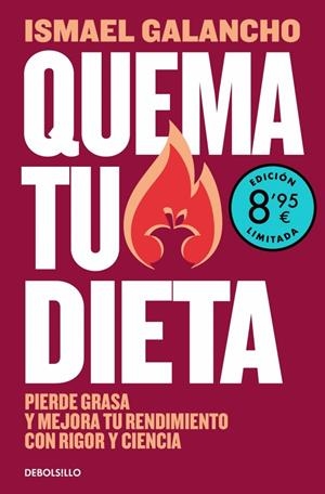 QUEMA TU DIETA (EDICIÓN LIMITADA · VERANO) | 9788466391573 | GALANCHO, ISMAEL | Llibreria La Gralla | Llibreria online de Granollers