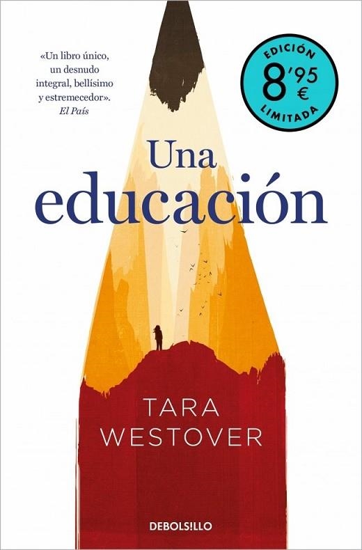 UNA EDUCACIÓN  (EDICIÓN LIMITADA · VERANO) | 9788466376655 | WESTOVER, TARA | Llibreria La Gralla | Llibreria online de Granollers