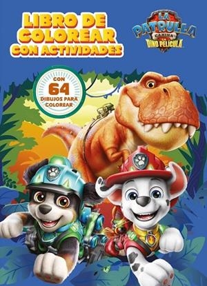 PAW PATROL | PATRULLA CANINA. ACTIVIDADES - LIBRO DE COLOREAR CON ACTIVIDADES. L | 9788448873752 | VVAA | Llibreria La Gralla | Llibreria online de Granollers
