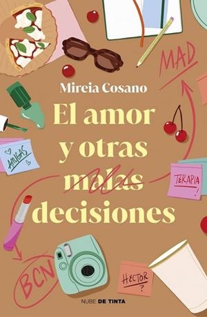 AMOR Y OTRAS MALAS DECISIONES, EL | 9788419514912 | COSANO (@PSICOCIEY), MIREIA | Llibreria La Gralla | Librería online de Granollers