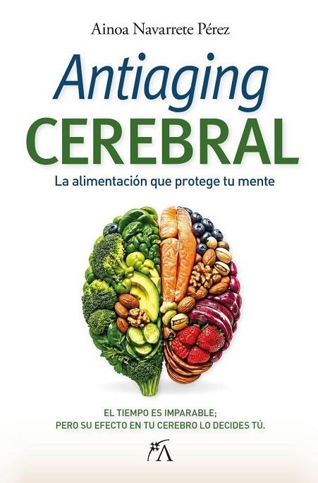 ANTIAGING CEREBRAL | 9788410354814 | NAVARRETE PÉREZ, AINOA | Llibreria La Gralla | Librería online de Granollers