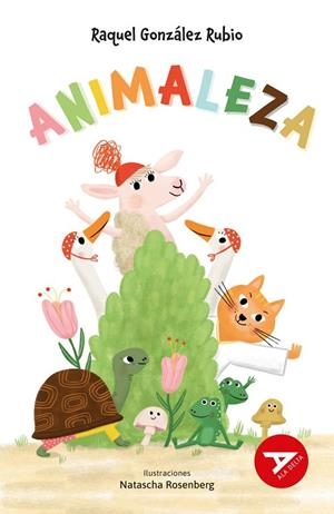ANIMALEZA | 9788414054123 | GONZÁLEZ RUBIO, RAQUEL | Llibreria La Gralla | Llibreria online de Granollers