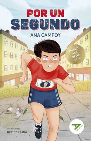 POR UN SEGUNDO | 9788414063873 | CAMPOY, ANA | Llibreria La Gralla | Llibreria online de Granollers