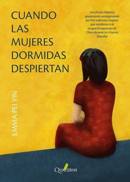 CUANDO LAS MUJERES DORMIDAS DESPIERTAN | 9791399074239 | YIN, EMMA PEI | Llibreria La Gralla | Librería online de Granollers