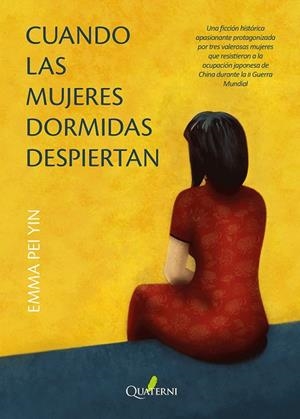CUANDO LAS MUJERES DORMIDAS DESPIERTAN | 9791399074239 | YIN, EMMA PEI | Llibreria La Gralla | Librería online de Granollers
