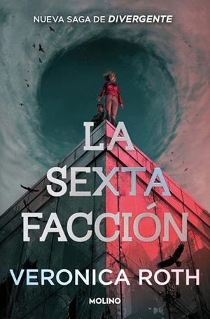 SEXTA FACCION , LA - LA SEXTA FACCIÓN 1 | 9788427257672 | ROTH, VERONICA | Llibreria La Gralla | Llibreria online de Granollers