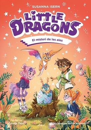 MISTERI DE LES ALES, EL LITTLE DRAGONS 6. EL | 9791387783433 | ISERN, SUSANNA | Llibreria La Gralla | Llibreria online de Granollers