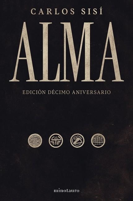 ALMA 10 ANIVERSARIO (SISÍ) | 9788445021576 | SISI, CARLOS | Llibreria La Gralla | Librería online de Granollers