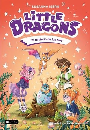 MISTERIO DE LAS ALAS, EL LITTLE DRAGONS 6. EL | 9788408322320 | ISERN, SUSANNA ;  MACEIRAS SOARES, MELISA | Llibreria La Gralla | Llibreria online de Granollers