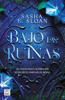 BAJO LAS RUINAS | 9788408322719 | SLOAN, SASHA | Llibreria La Gralla | Llibreria online de Granollers