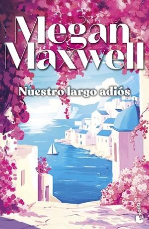 NUESTRO LARGO ADIÓS | 9788408323297 | MAXWELL, MEGAN | Llibreria La Gralla | Llibreria online de Granollers