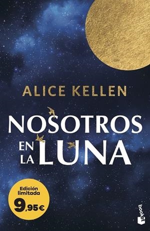 NOSOTROS EN LA LUNA | 9788408323532 | KELLEN, ALICE | Llibreria La Gralla | Llibreria online de Granollers