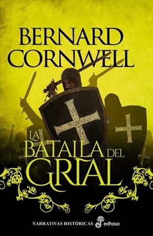 BATALLA DEL GRIAL (II), LA | 9788435065603 | CORNWELL, BERNARD | Llibreria La Gralla | Llibreria online de Granollers