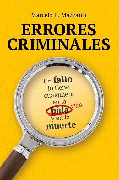 ERRORES CRIMINALES | 9791388042348 | MAZZANTI, MARCELO | Llibreria La Gralla | Llibreria online de Granollers
