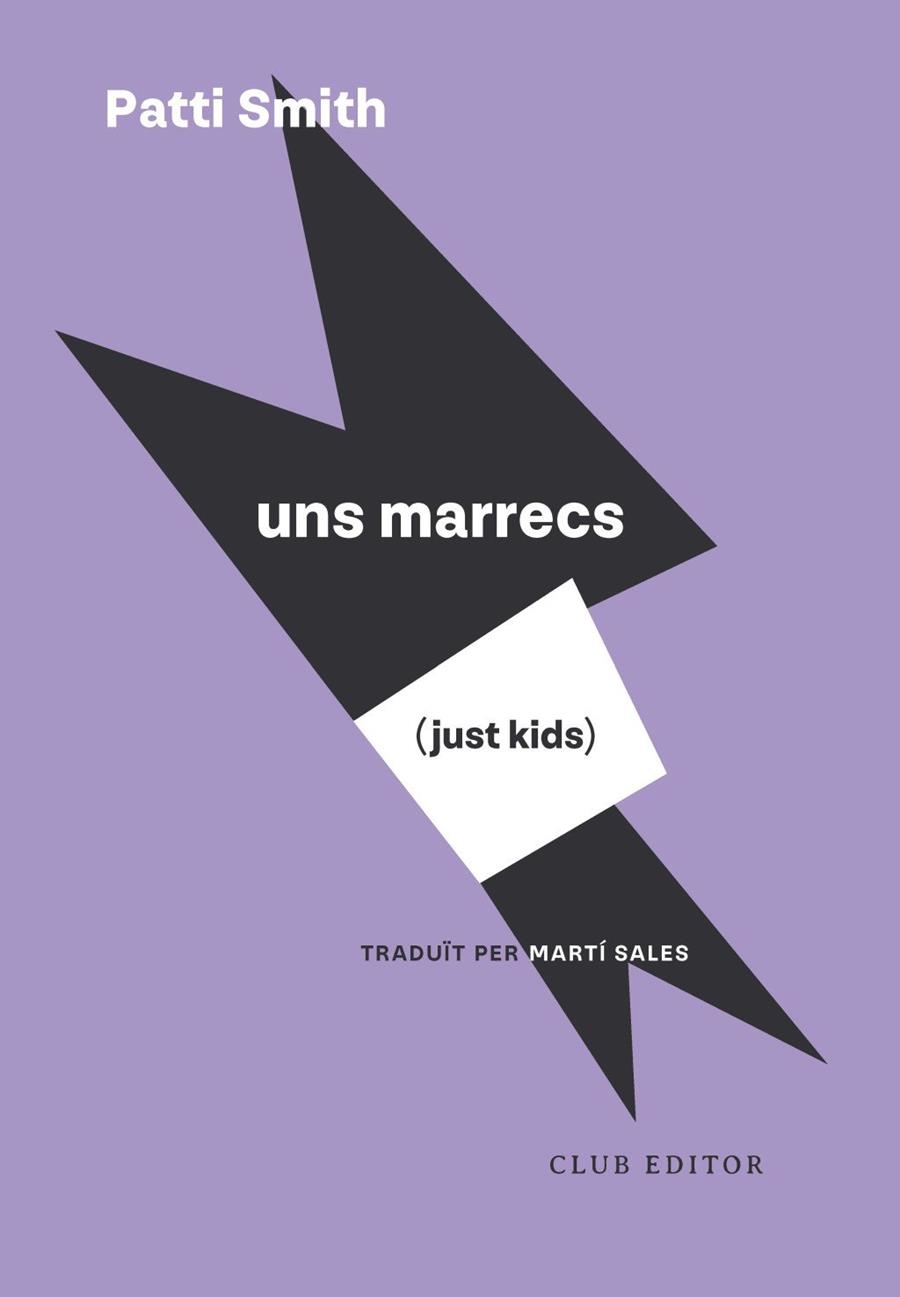 JUST KIDS (UNS MARRECS) | 9788473295246 | SMITH, PATTI | Llibreria La Gralla | Llibreria online de Granollers