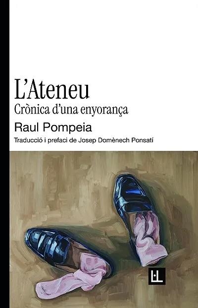L'ATENEU | 9791399079081 | POMPEIA, RAUL | Llibreria La Gralla | Llibreria online de Granollers