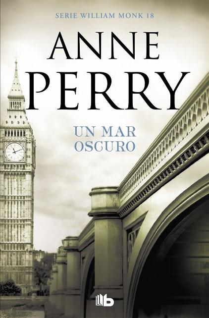 UN MAR OSCURO (DETECTIVE WILLIAM MONK 18) | 9788490709481 | PERRY, ANNE | Llibreria La Gralla | Librería online de Granollers