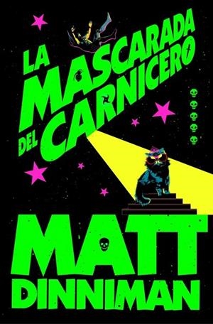 MASCARADA DEL CARNICERO, LA (CARL EL MAZMORRERO 5) | 9788410466388 | DINNIMAN, MATT | Llibreria La Gralla | Librería online de Granollers