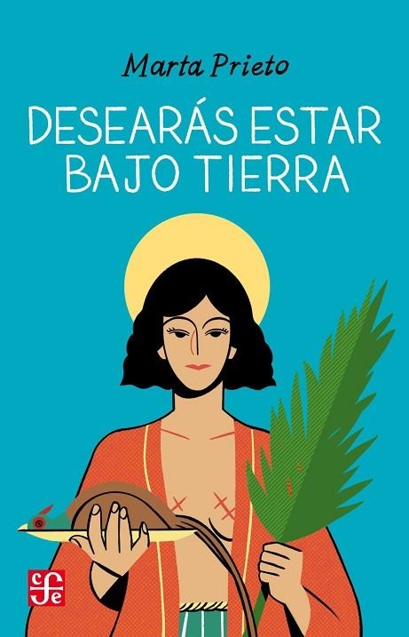 DESEARÁS ESTAR BAJO TIERRA | 9788437508443 | PRIETO GARCÍA, MARTA | Llibreria La Gralla | Llibreria online de Granollers